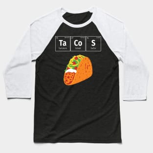Mexican Tacos Periodic Table Elements Funny Science Baseball T-Shirt